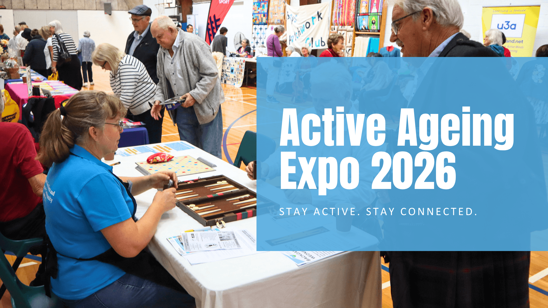 Web banner showing an expo where people are mingling with a blue block on it with the words: Active Ageing Expo 2026. Stay active, Stay Connected